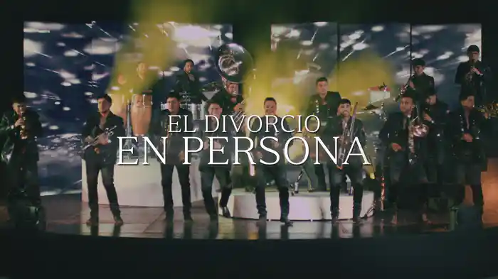El Divorcio En Persona (LETRA)