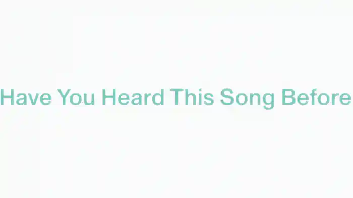 Have You Heard This Song Before (Lyric Video)