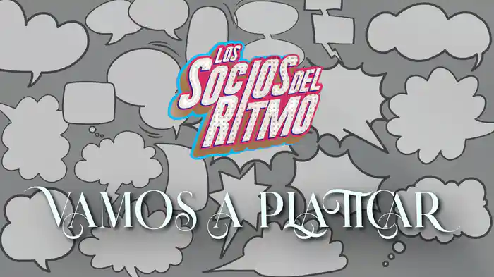 Vamos A Platicar (En Vivo Desde El Auditorio Nacional / LETRA)