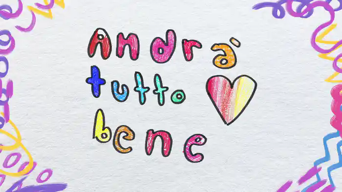 Andrà Tutto Bene (Lyric Video)