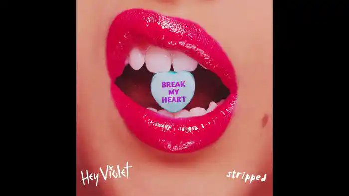 Break My Heart (Stripped/Audio)