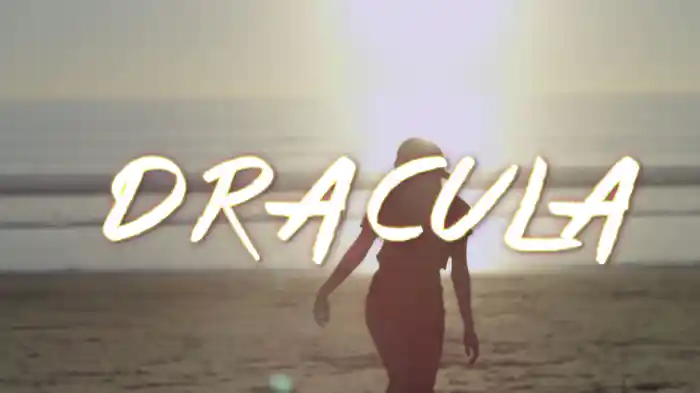 Dracula (Lyric Video)