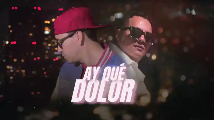 Ay Qué Dolor (LETRA)