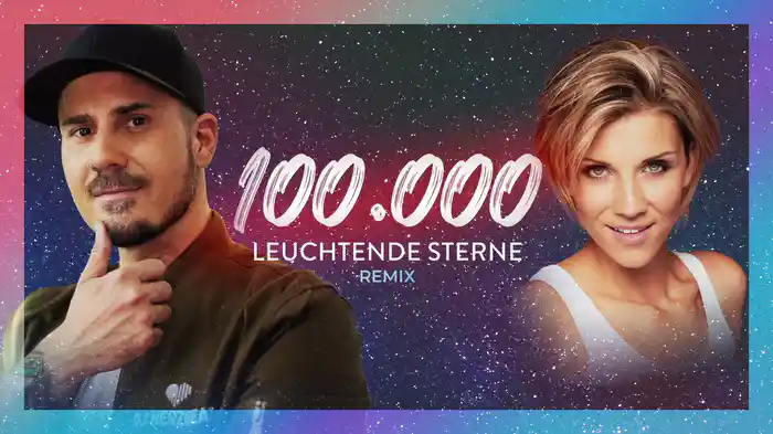 100.000 leuchtende Sterne (Remix / Lyric Video)