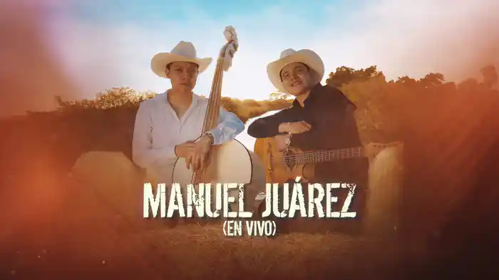 Manuel Juárez (LETRA/ En Vivo)