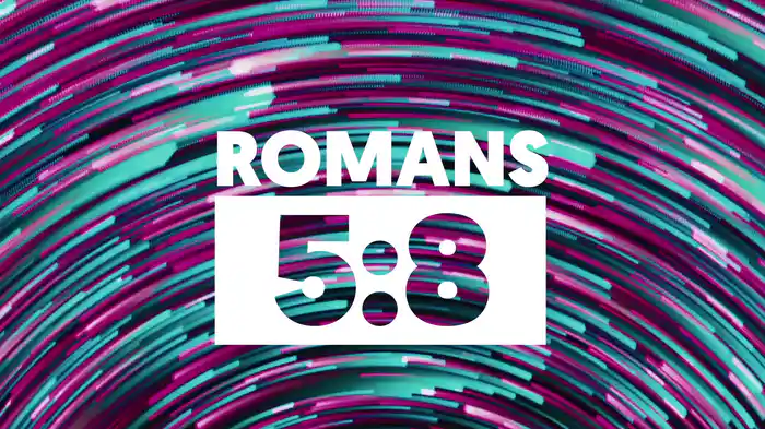 Romans 5:8 (Lyric Video)