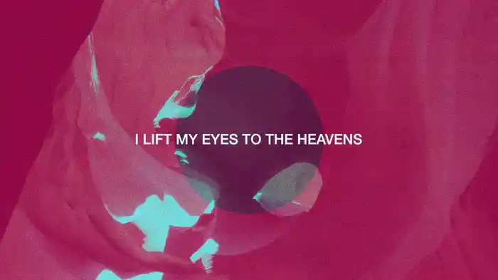 I Lift My Eyes (Lyric Video)