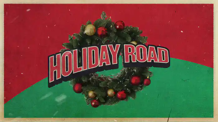 Holiday Road (Lyric Video)