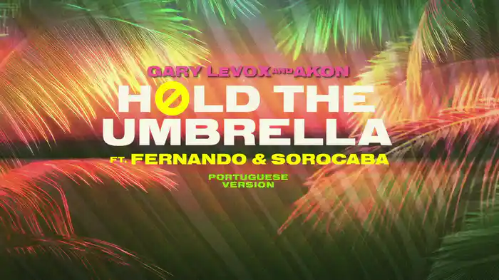 Hold The Umbrella (Portuguese Version / Lyric Video)