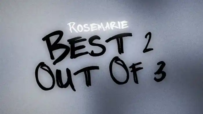 Best 2 Out Of 3 (Lyric Video)