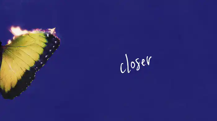 Closer (Lyric Video)