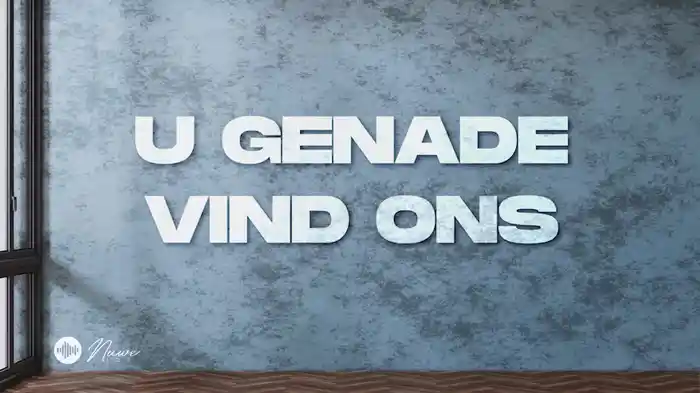 U Genade Vind Ons (Lyric Video)