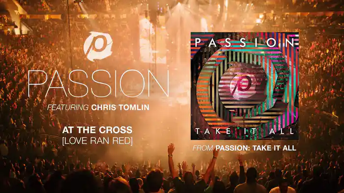 At The Cross (Love Ran Red) (Audio/Live)