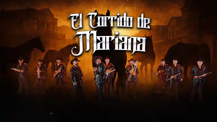 El Corrido De Mariana (LETRA)