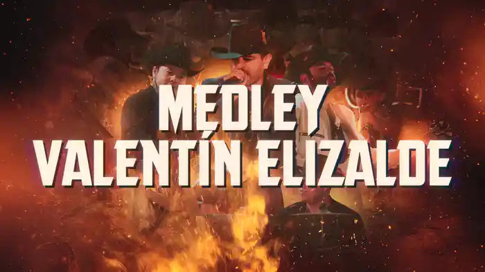 Medley - Valentín Elizalde (LETRA/En Vivo)