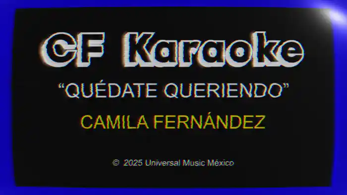 Quédate Queriendo (Karaoke)