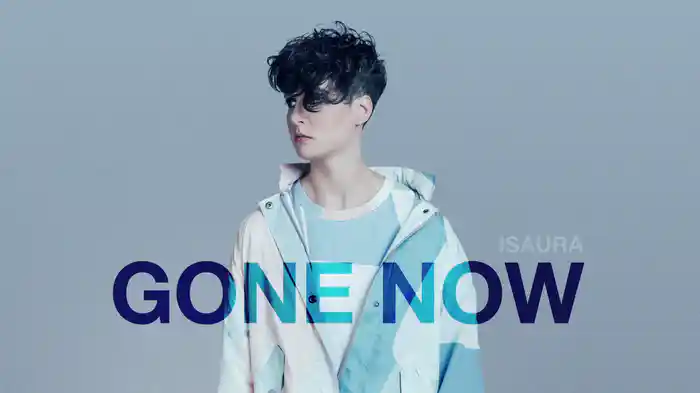 Gone Now (Audio)