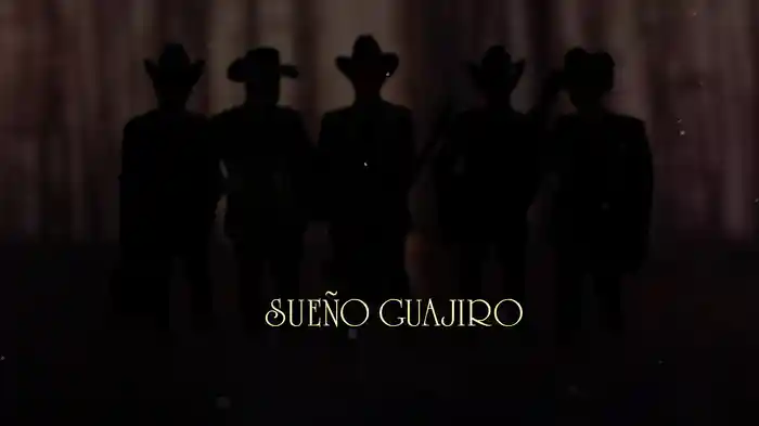 Sueño Guajiro (LETRA)