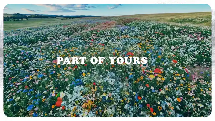 Part of Yours (Lyric Video)