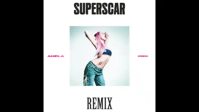 Superscar (SONIKKU Remix / Audio)