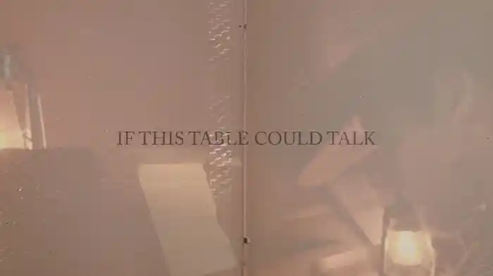If This Table Could Talk (Lyric Video)