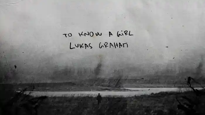 To Know A Girl (Lyric Video)