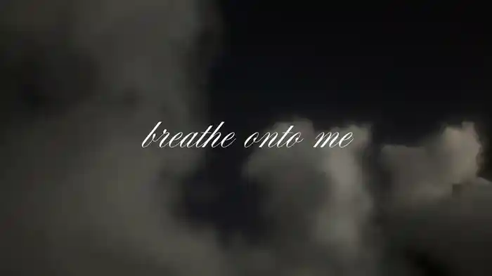 Breathe onto me (Lyric Video)