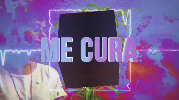 Me Cura (Lyric Video)