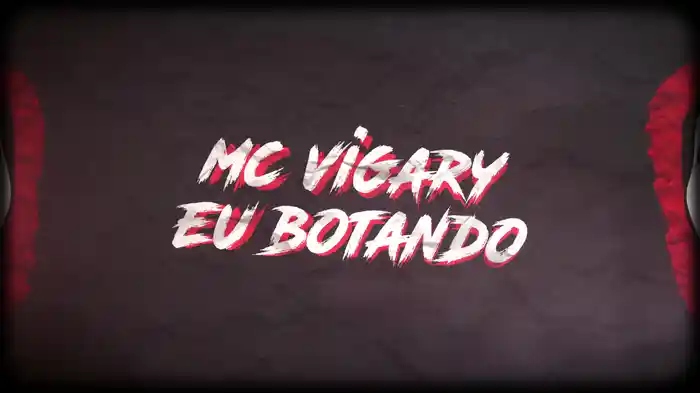 Eu Botando (Lyric Video)