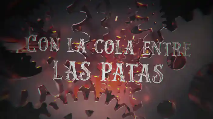Con La Cola Entre Las Patas (LETRA)