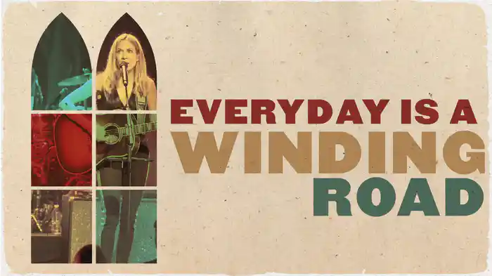 Everyday Is A Winding Road (Live From the Ryman / Lyric Video)