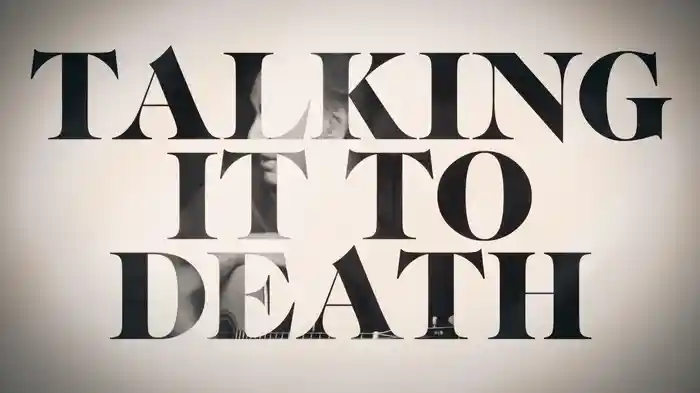 Talking It To Death (Visualizer)