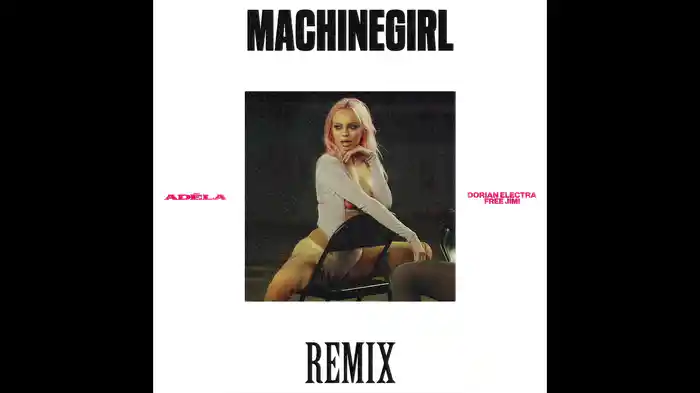 MachineGirl (Dorian Electra & FREE JIMI Remix / Audio)