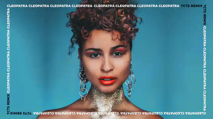 Cleopatra (TCTS Remix / Official Audio)