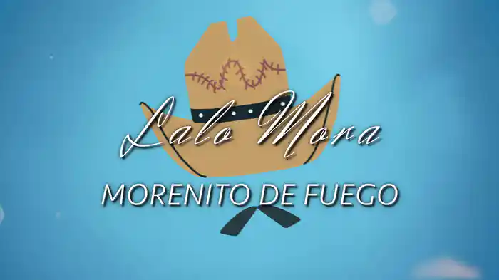 LALO MORA (LETRA)