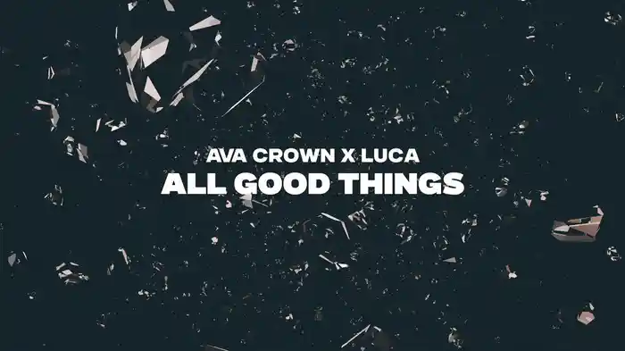 All Good Things (Lyric Video)