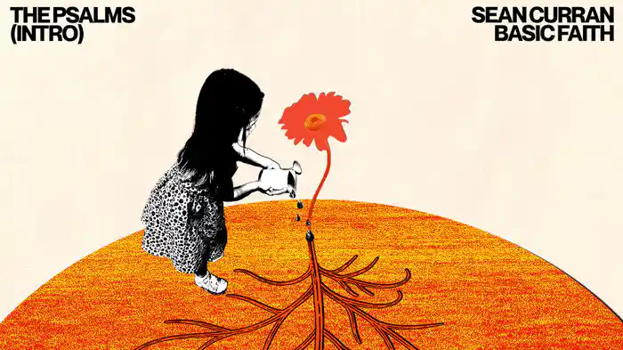 The Psalms (Intro / Audio)