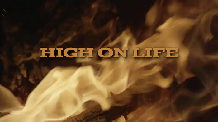 High On Life (Lyric Video)