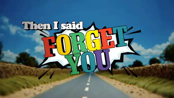 Forget You