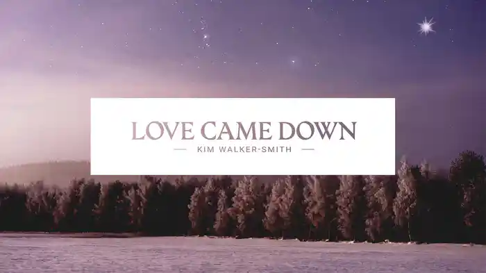 Love Came Down (Audio)
