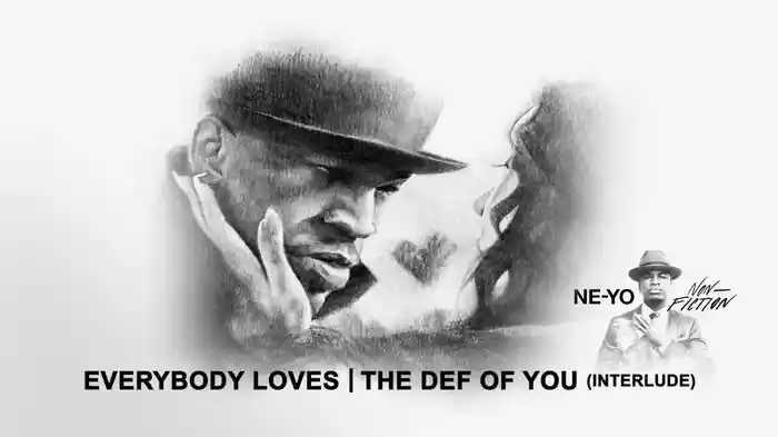 Everybody Loves/The Def Of You (Interlude) (Audio)