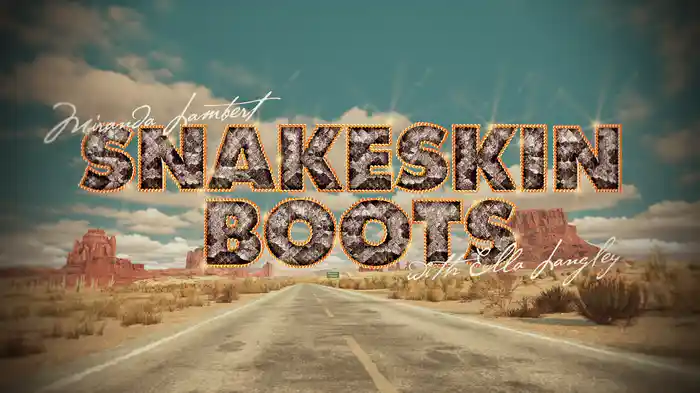 Snakeskin Boots (Lyric Video)