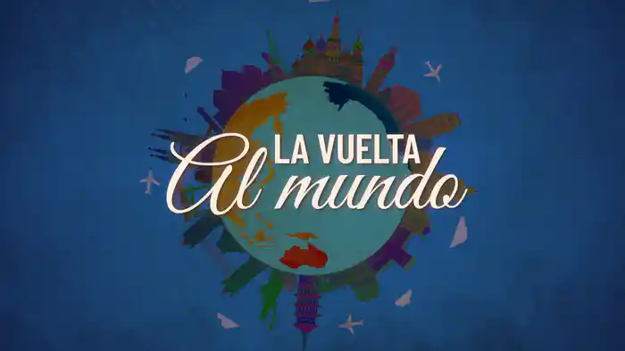 La Vuelta Al Mundo (LETRA)