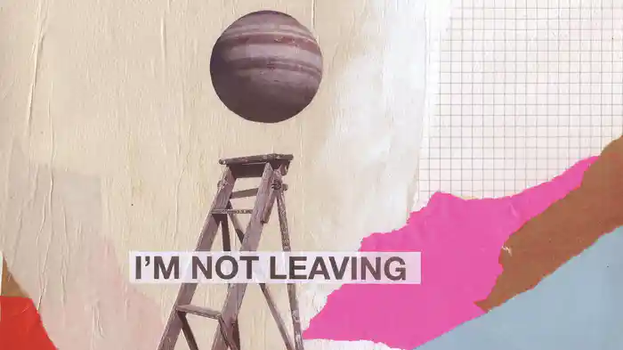 I’m Not Leaving (Audio)