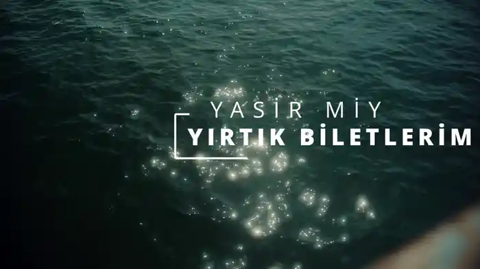 Yırtık Biletlerim (Visualiser)