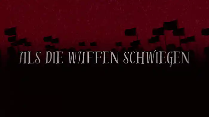 Als die Waffen schwiegen (Lyric Video)