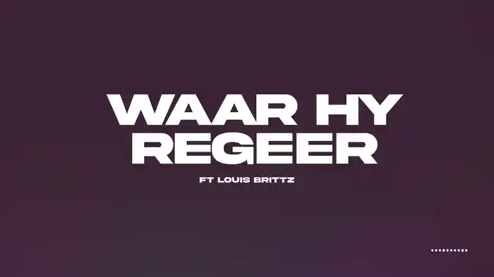 Waar Hy Regeer (Lyric Video)