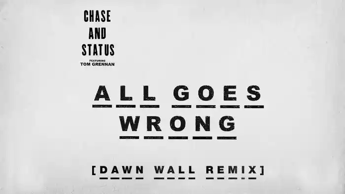 All Goes Wrong (Dawn Wall Remix / Audio)