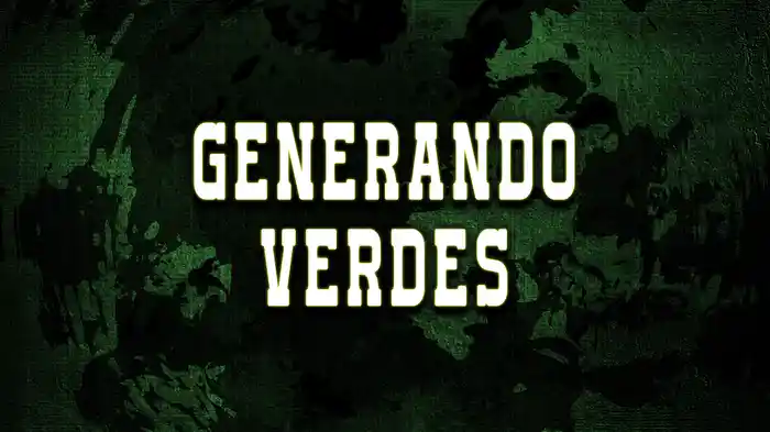 Generando Verdes (LETRA)