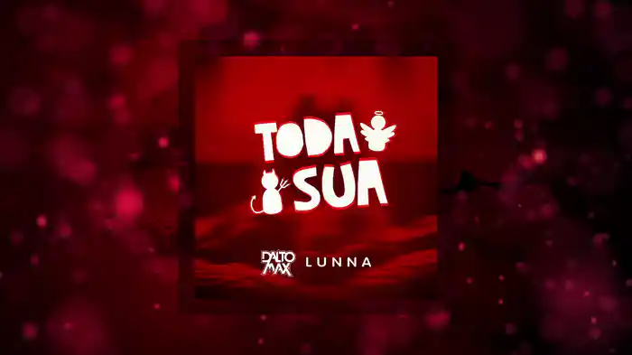 Toda Sua (Lyric Video)